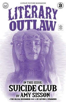 Literary Outlaw #21: Suicide Club