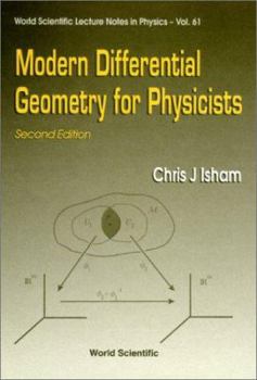 Hardcover Modern Differential Geometry for Physicists (2nd Edition) Book