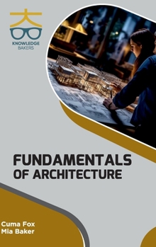 Hardcover Fundamentals of Architecture Book