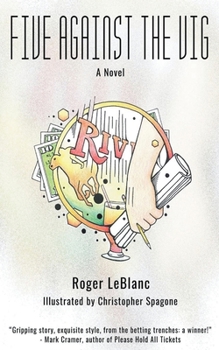 Paperback Five Against the Vig Book