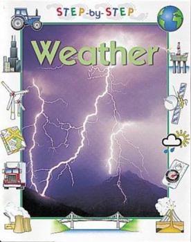 Paperback The Weather (Step-by-step Geography) Book