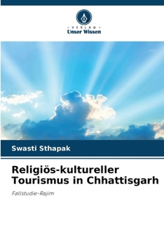 Paperback Religiös-kultureller Tourismus in Chhattisgarh [German] Book