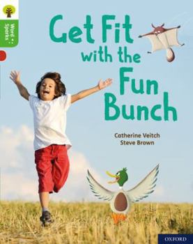 Paperback Oxford Reading Tree Word Sparks: Level 2: Get Fit with the Fun Bunch Book