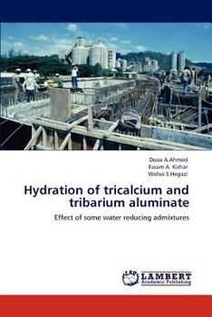 Paperback Hydration of tricalcium and tribarium aluminate Book