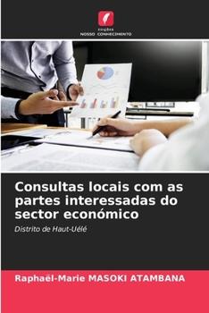 Paperback Consultas locais com as partes interessadas do sector económico [Portuguese] Book