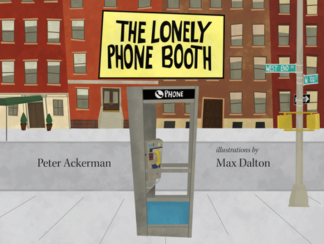 Hardcover The Lonely Phone Booth Book