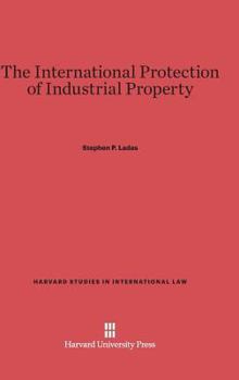 Hardcover The International Protection of Industrial Property Book