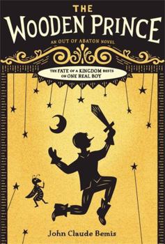 The Wooden Prince - Book #1 of the Out of Abaton