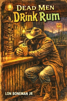 Paperback Dead Men Drink Rum Book