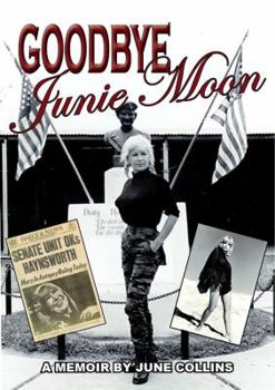 Paperback Goodbye Junie Moon Book