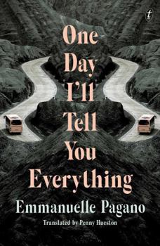 Paperback One Day I'll Tell You Everything Book