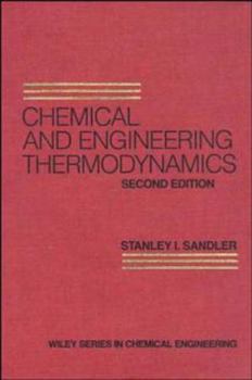 Hardcover Chemical and Engineering Thermodynamics Book