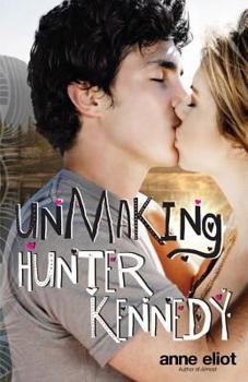Paperback Unmaking Hunter Kennedy Book