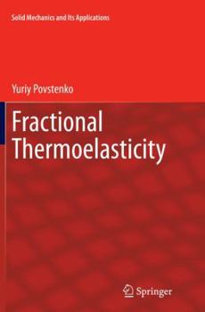 Paperback Fractional Thermoelasticity Book