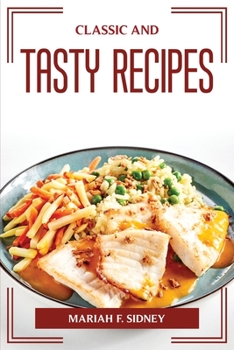 Paperback Classic and Tasty Recipes Book