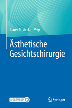 Hardcover Ästhetische Gesichtschirurgie [German] Book