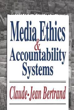 Hardcover Media Ethics and Accountability Systems Book