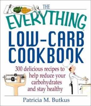 Paperback Everything Low Carb Cookbook Book