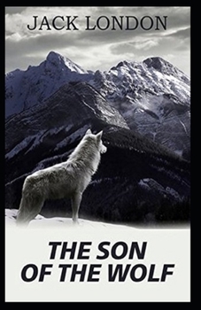 Paperback The Son of the Wolf Annotated Book