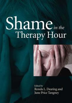 Hardcover Shame in the Therapy Hour Book