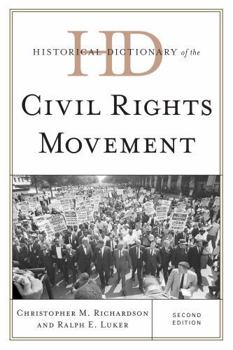 Hardcover Historical Dictionary of the Civil Rights Movement Book