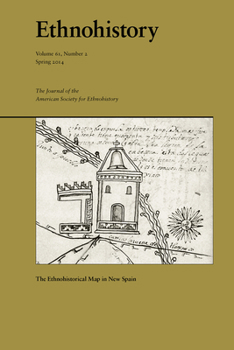 Paperback The Ethnohistorical Map in New Spain: Volume 61 Book