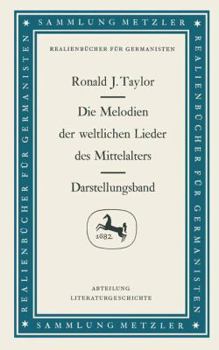 Hardcover Die Melodien Der Weltlichen Lieder Des Mittelalters: Darstellungsband [German] Book