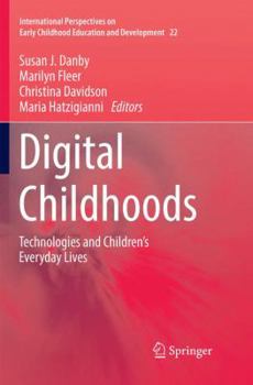 Paperback Digital Childhoods: Technologies and Children's Everyday Lives Book
