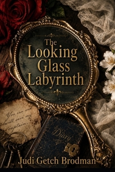 Paperback The Looking Glass Labyrinth Book