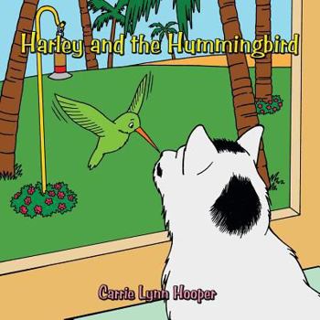 Paperback Harley and the Hummingbird Book