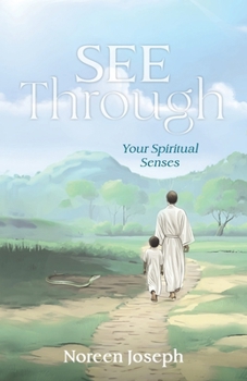 Paperback See Through: Your Spiritual Senses Book
