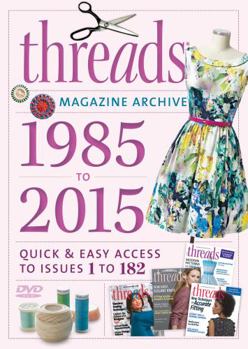 DVD Threads 2015 Magazine Archive Book