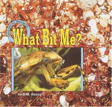 Hardcover What Bit Me? Book