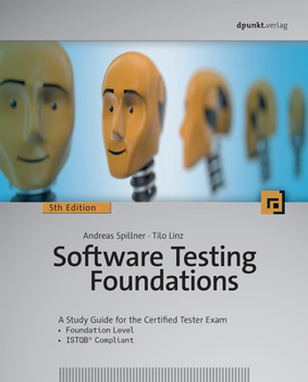 Paperback Software Testing Foundations, 5th Edition: A Study Guide for the Certified Tester Exam Book