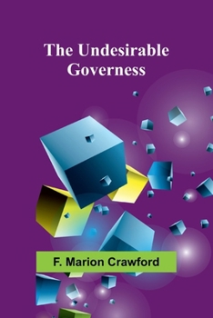 The Undesirable Governess (Illustrated Edition)