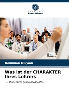 Paperback Was ist der CHARAKTER Ihres Lehrers [German] Book