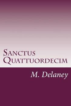 Paperback Sanctus Quattuordecim: Daemonolatry Sigil Magick Book