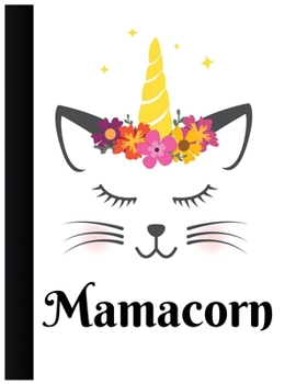 Mamacorn: Journal and Notebook for Girls - Composition Size (8.5x 11) With Lined and Blank Pages, Perfect for Journal, Doodling, Sketching and Notebook