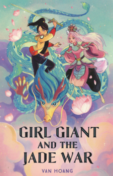 Girl Giant and the Jade War