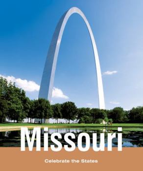 Missouri (Celebrate the States) - Book  of the Celebrate the States