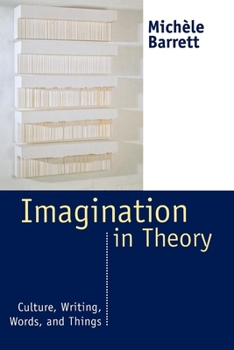 Paperback Imagination in Theory: Culture, Writing, Words, and Things Book