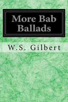 Paperback More Bab Ballads Book