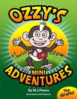 Paperback Ozzy's Mini Adventures: The Giraffe Book