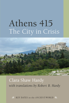 Hardcover Athens 415: The City in Crisis Book