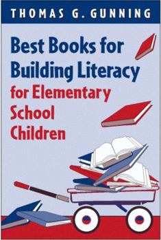 Paperback Best Books for Building Literacy for Elementary School Children Book