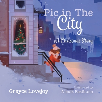 Paperback Pic in the City: A Christmas Story Book