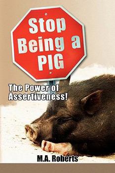 Paperback Stop Being a Pig Book