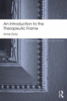 Paperback An Introduction to the Therapeutic Frame Book