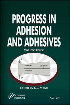 Hardcover Progress in Adhesion and Adhesives, Volume 3 Book