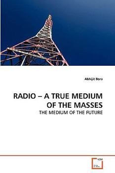 Paperback Radio - A True Medium of the Masses Book